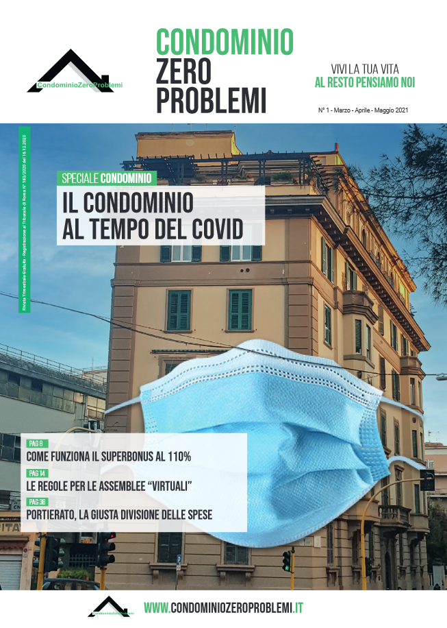 Condominio Zero Problemi | Il Magazine